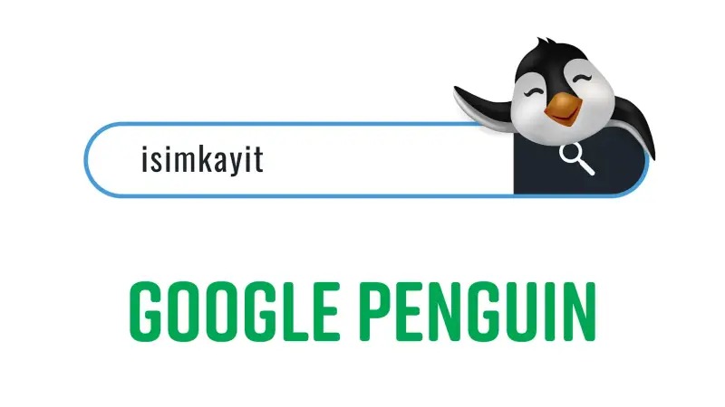 Google Algoritmaları Yazı Dizisi 2