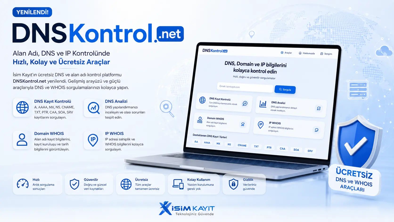 DNSKontrol.net Yenilendi: Alan Adı ve DNS Kontrolleri Artık Daha Kolay