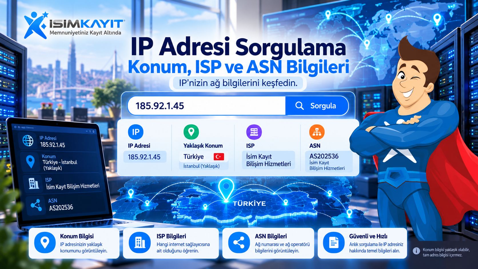 IP Adresi Sorgulama: Konum, ISP ve ASN Bilgileri
