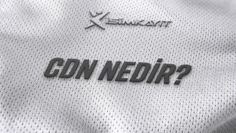 CDN Nedir?