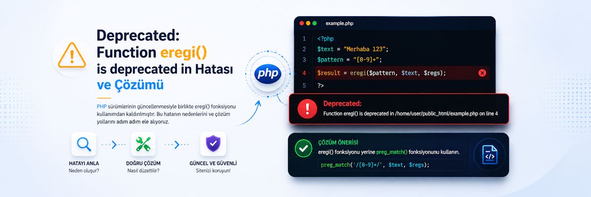 Deprecated: Function eregi() is deprecated in Hatası ve Çözümü