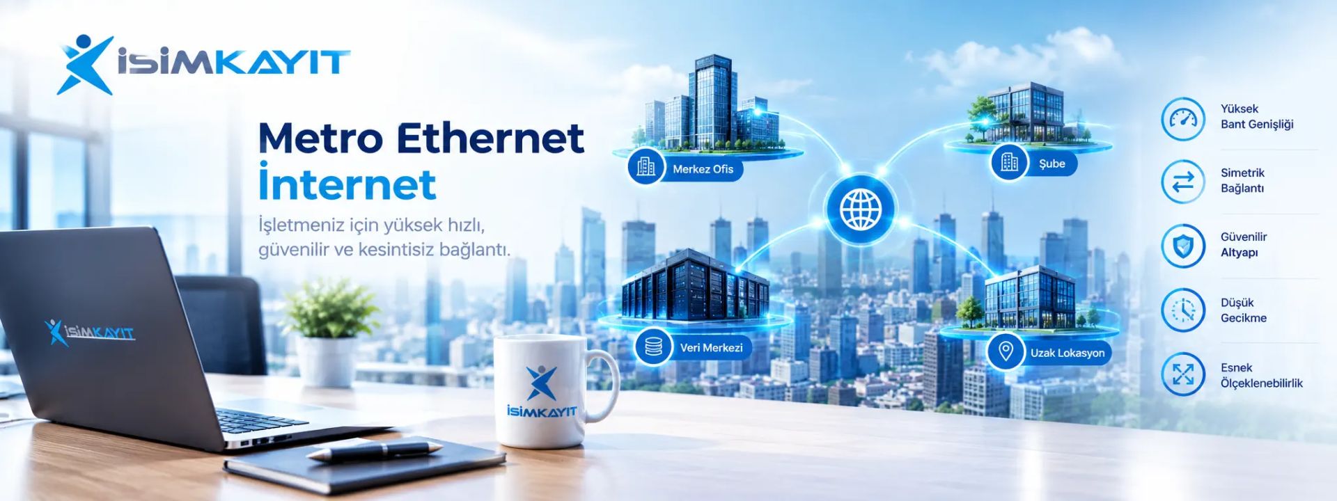 Metro Ethernet İnternet Nedir?