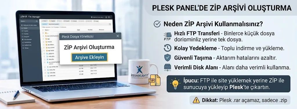 Plesk Panel Dosya Arşivleme ve Arşivden Çıkarma